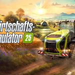 Landwirtschafts-Simulator 25 jetzt erhältlich